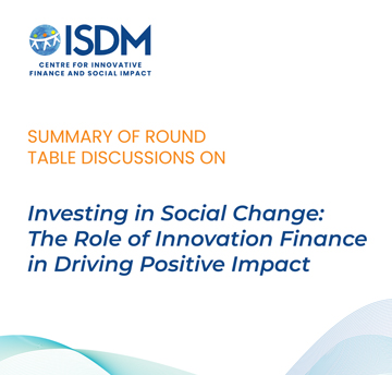 Investing in Social Change: The Role of Innovation Finance in Driving Positive Impact