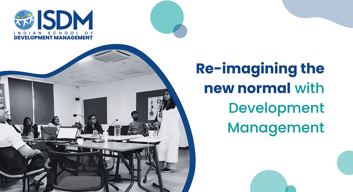 Re-imagining the new normal with Development Management - 28th January-1st February 2021