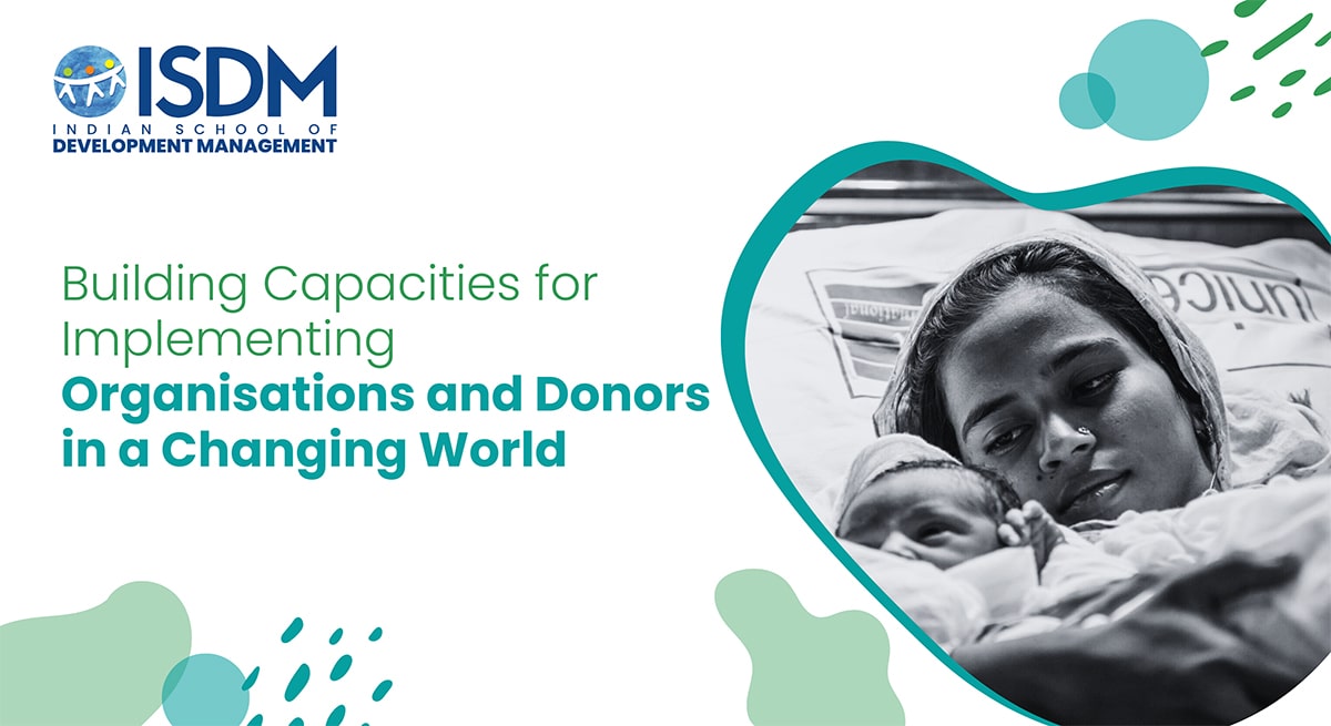 Building Capacities for Implementing Organisations  and Donors in a Changing World