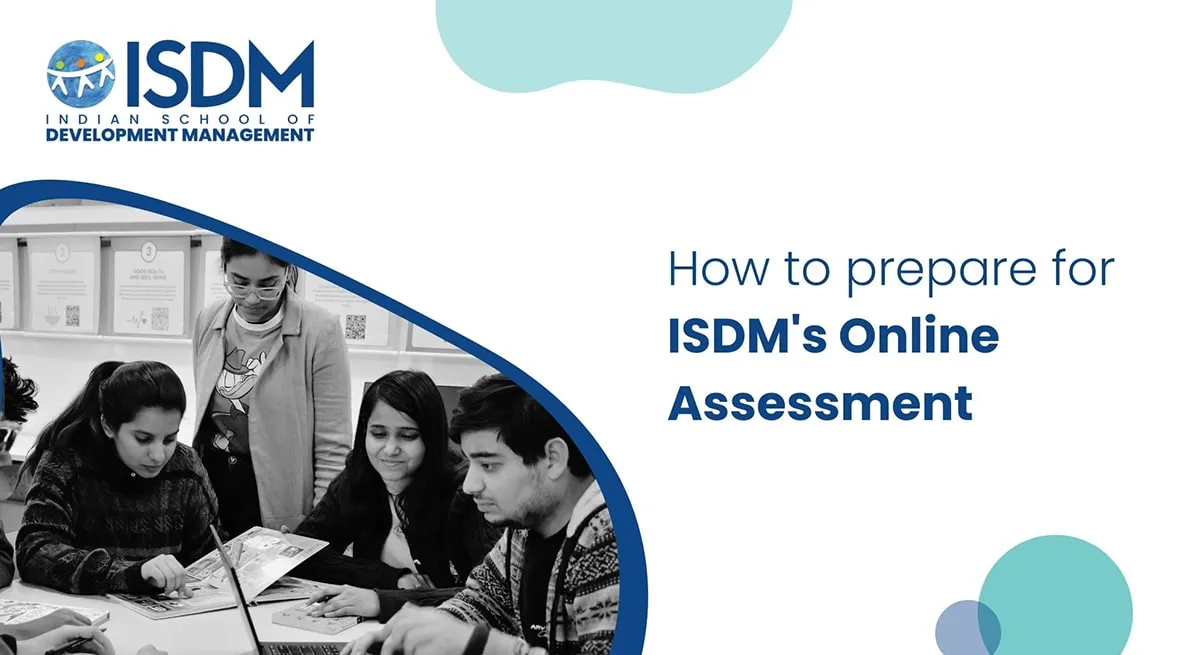 How to Prepare for ISDM's Online Assessment